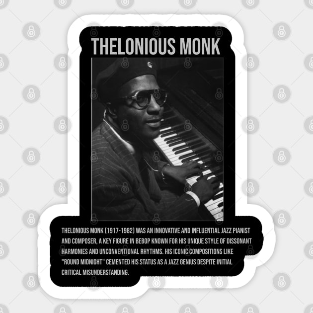 Thelonious Monk Sticker by UrbanLifeApparel